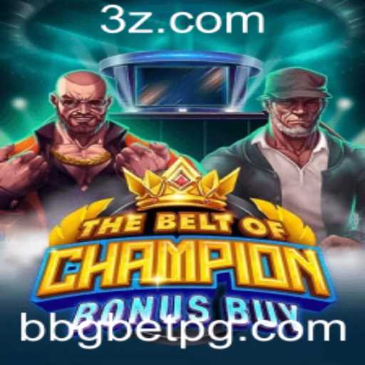 Explorando o Mundo de TheBeltOfChampionBonusBuy: Um Jogo Revolucionário